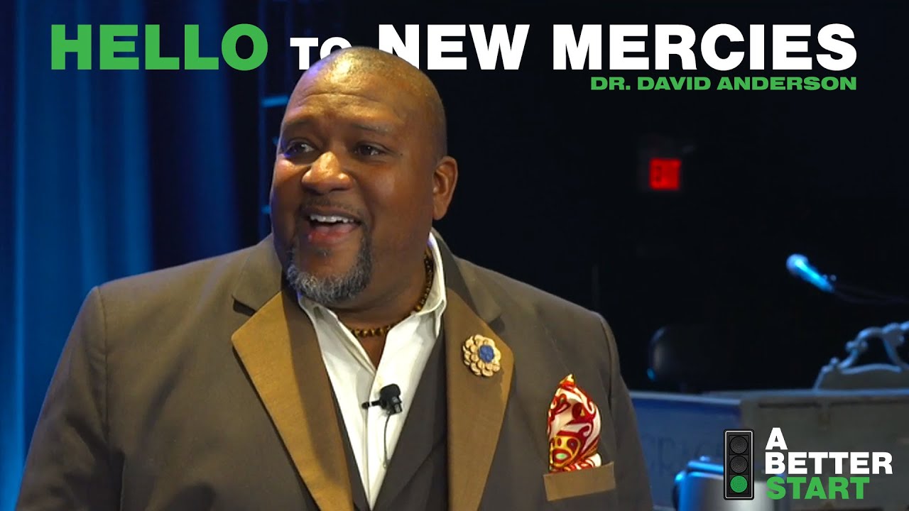 Hello to New Mercies ║ Sermon from Dr. David Anderson
