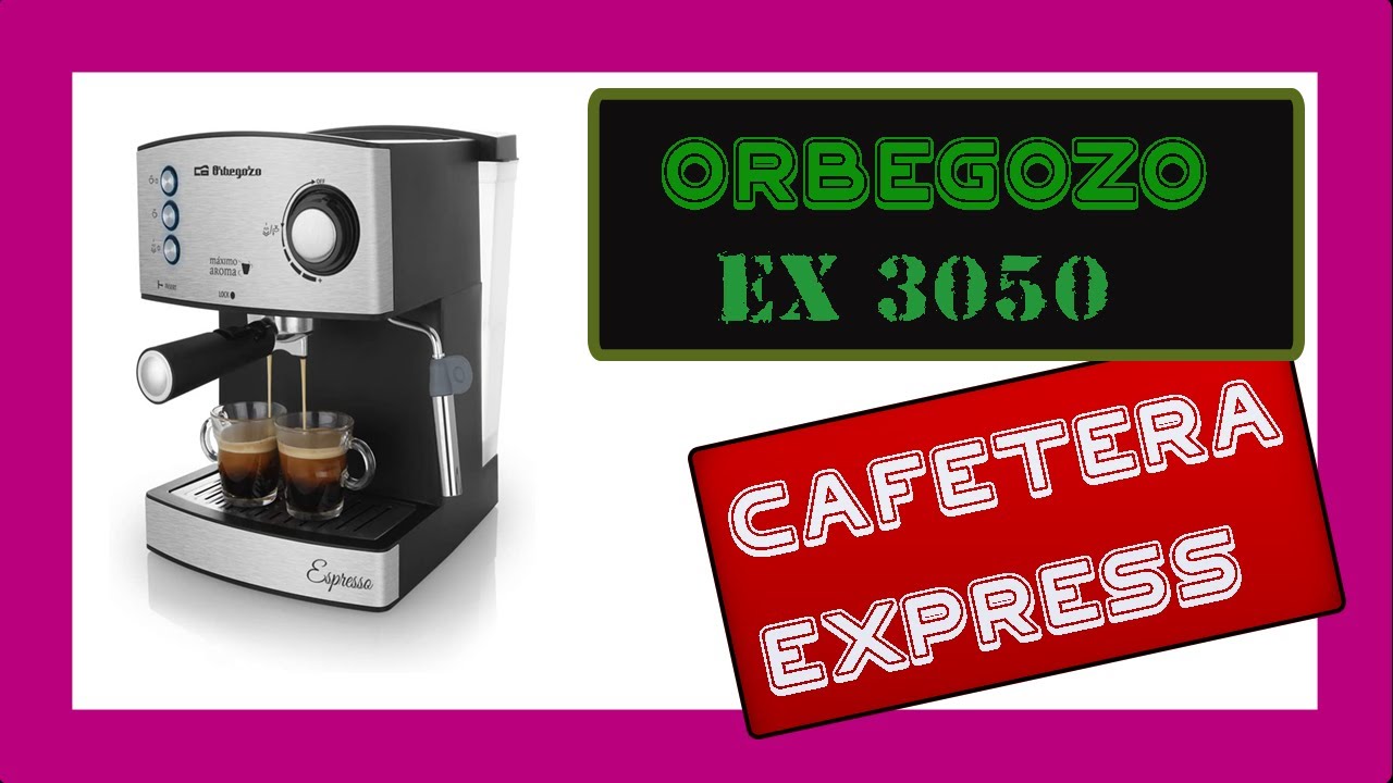 Cafetera espresso ORBEGOZO  EX 3050 y su PRECIO   ★✪   VER PARA COMPRAR   ✪★  MEJORES  2021