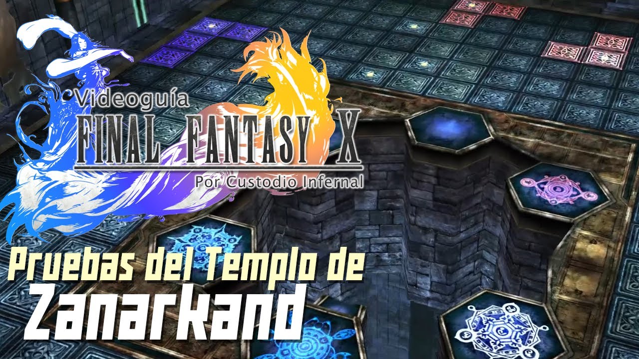 Pruebas del Templo de Zanarkand y Tesoro oculto | Final Fantasy X