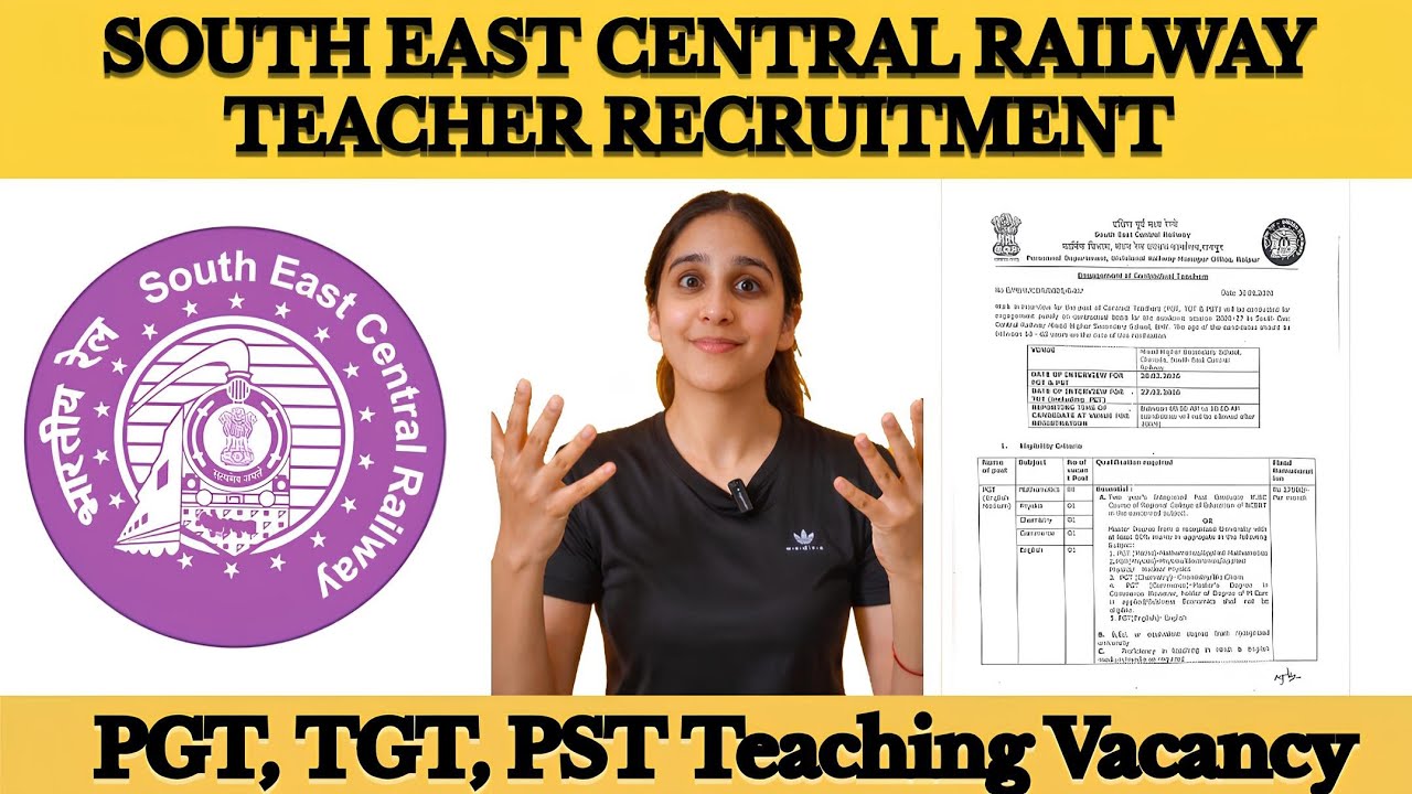 SECR PGT, TGT, PST Teaching Vacancy 2026 | South East Central Railway Teacher Recruitment 2026 |