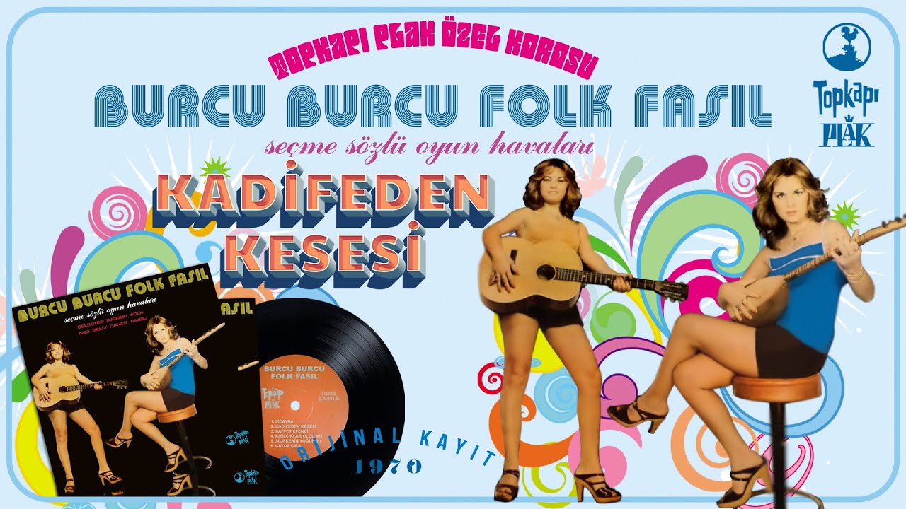 Burcu Burcu Folk Fasıl - Kadifeden Kesesi -Official Audio - Orijinal 33'lük Kayıt (#EvdeKal)