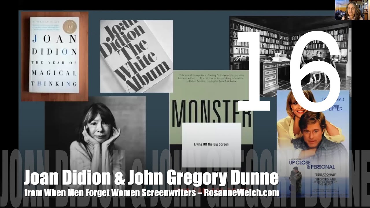 16 Joan Didion & John Gregory Dunne from When Men Forget Women Screenwriters