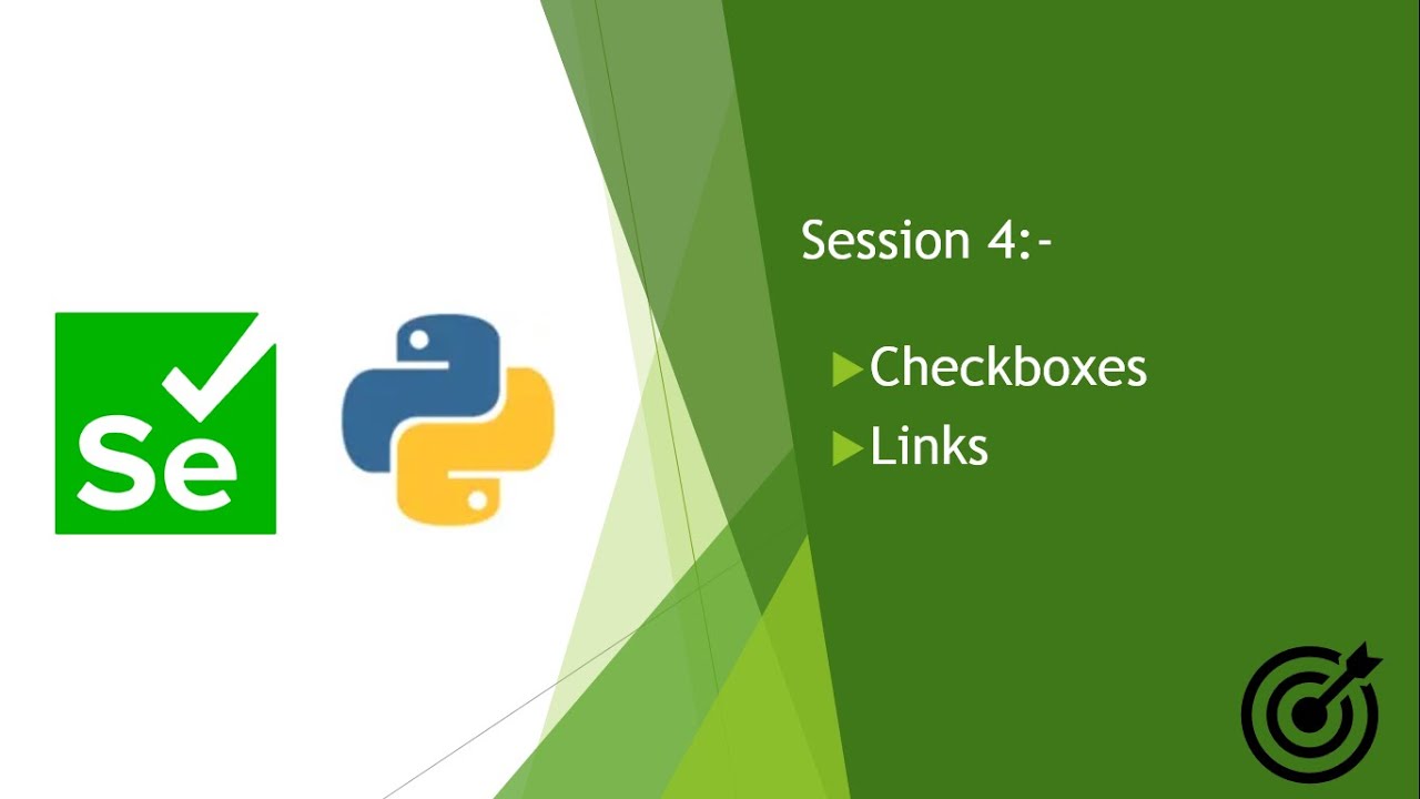 Automation | Selenium with Python | Session 4 - Links, Checkboxes