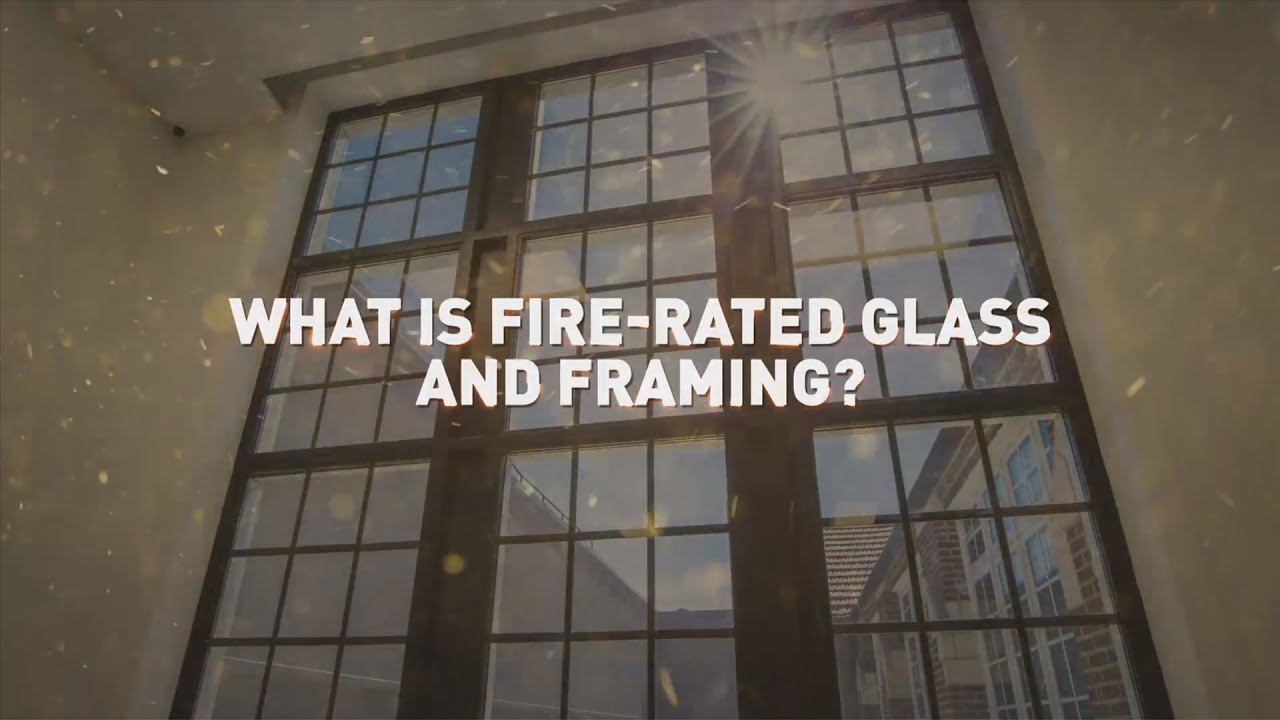 Fire-Rated Glazing Basics: What is Fire-Rated Glass and Framing?
