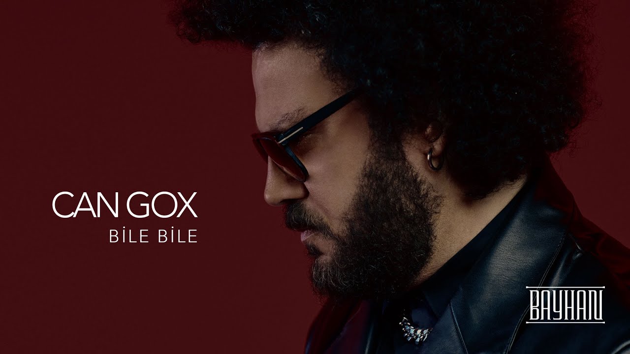 Can Gox - Bile Bile (Official Video)