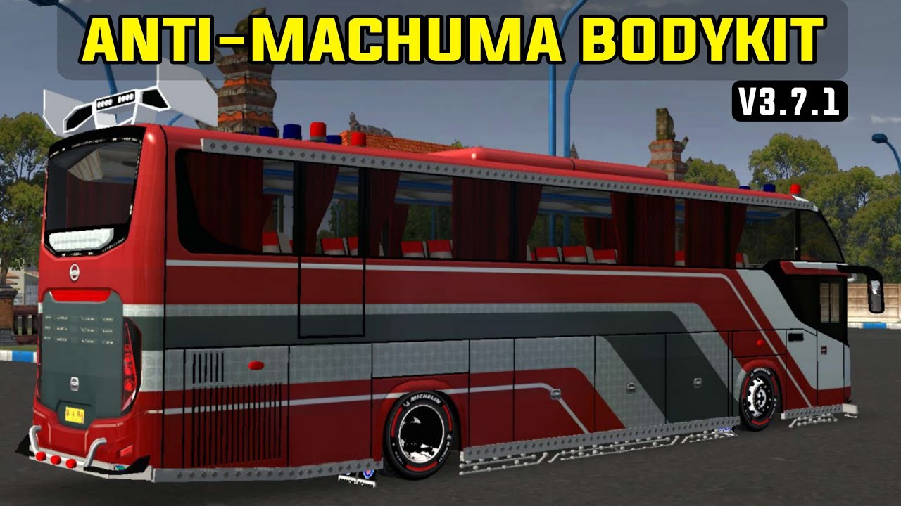 BUSSID ANTI-MACHUMA BODYKIT v3.7.1 / check video description👇
