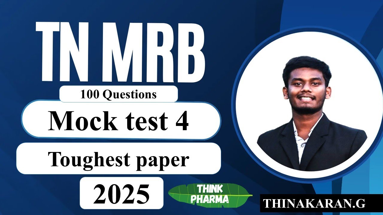 MOCK TEST 4 | MRB Pharmacist 2025 |  100 Questions #mrb2025 #teluganapharmacist2018 #thinkpharma