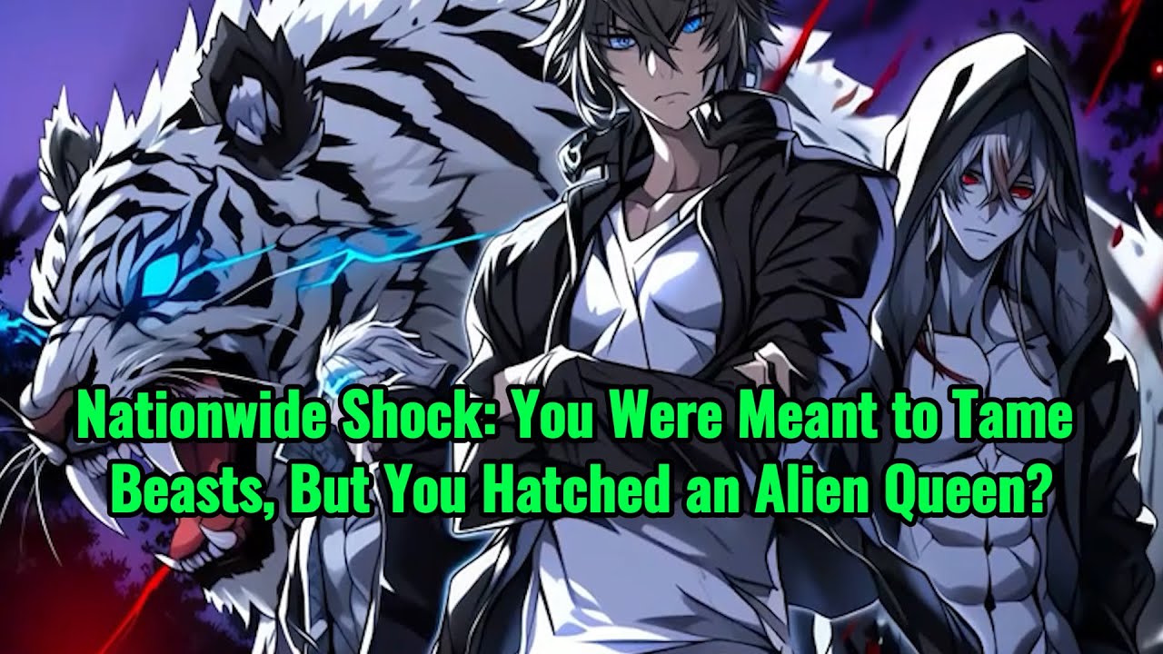 Nationwide: You Were Supposed to Tame Beasts, But You Hatched an Alien Queen?