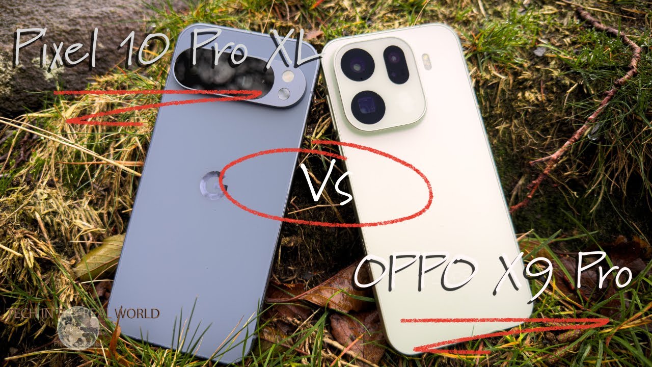 Pixel 10 Pro XL против OPPO X9 Pro — РЕАЛЬНОЕ СРАВНЕНИЕ!