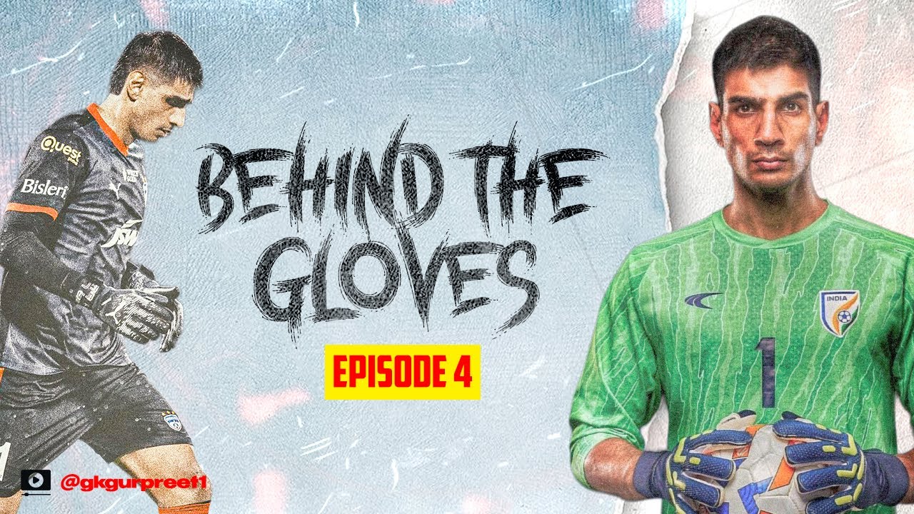 Behind The Gloves | Episode 4 