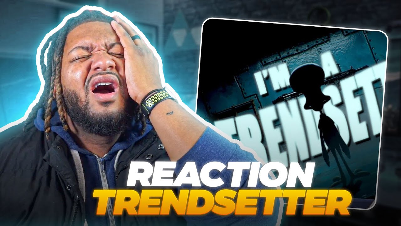 BREAKS OVER!! Glorb - TRENDSETTER (REACTION)