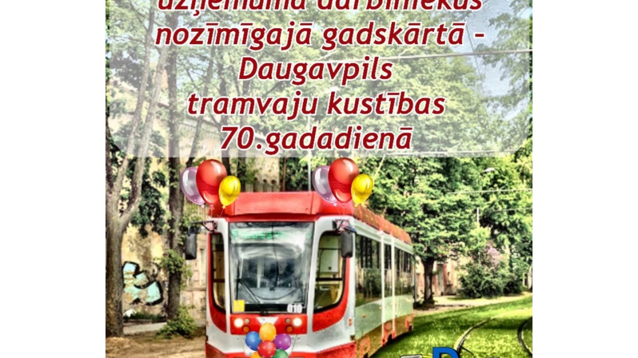 Daugavpils tramvaju kustībai 70 gadi