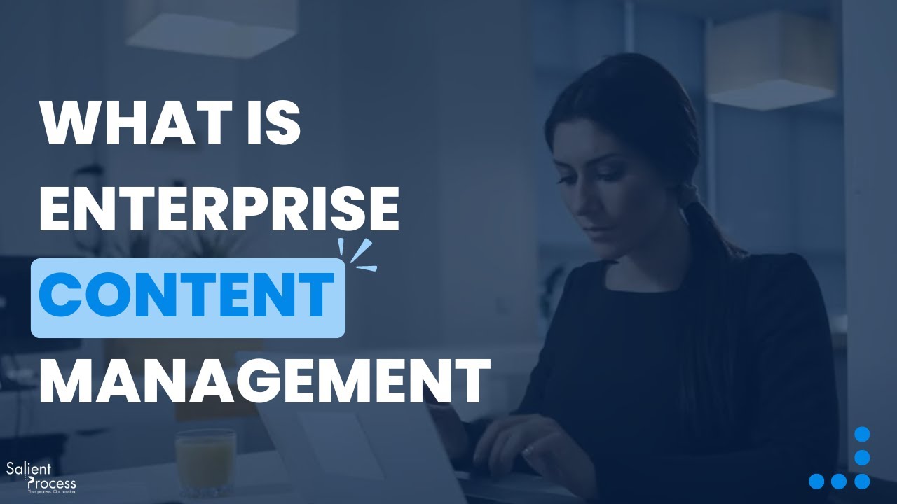 What is Enterprise Content Management (ECM)