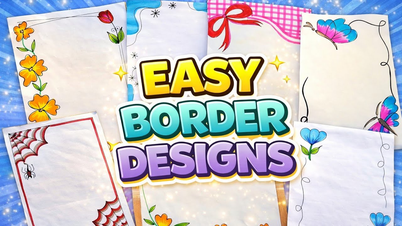 6 Easy Border Design ideas for school project