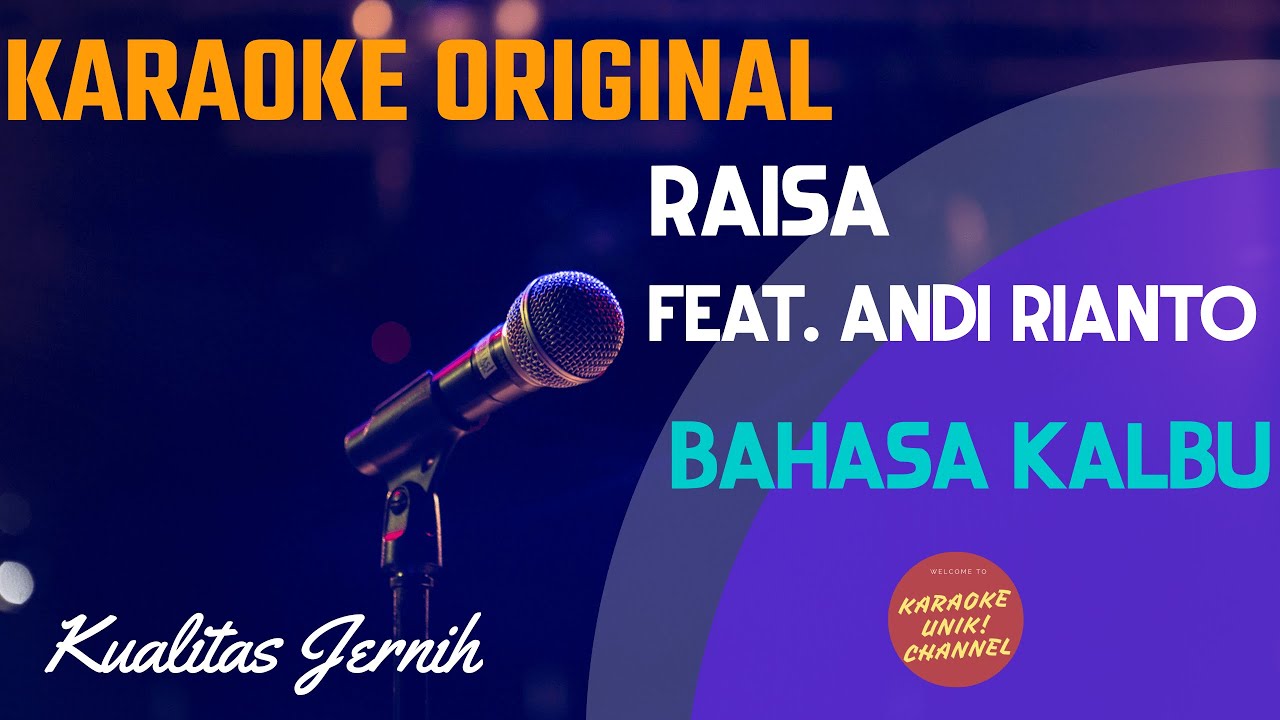 Raisa - Bahasa Kalbu Karaoke