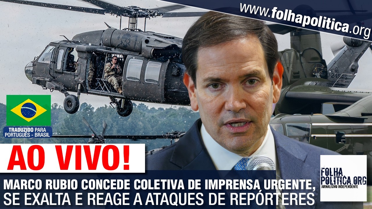 AO VIVO: MARCO RUBIO CONCEDE COLETIVA DE IMPRENSA URGENTE, SE EXALTA E REAGE A ATAQUES DE REPÓRTERES