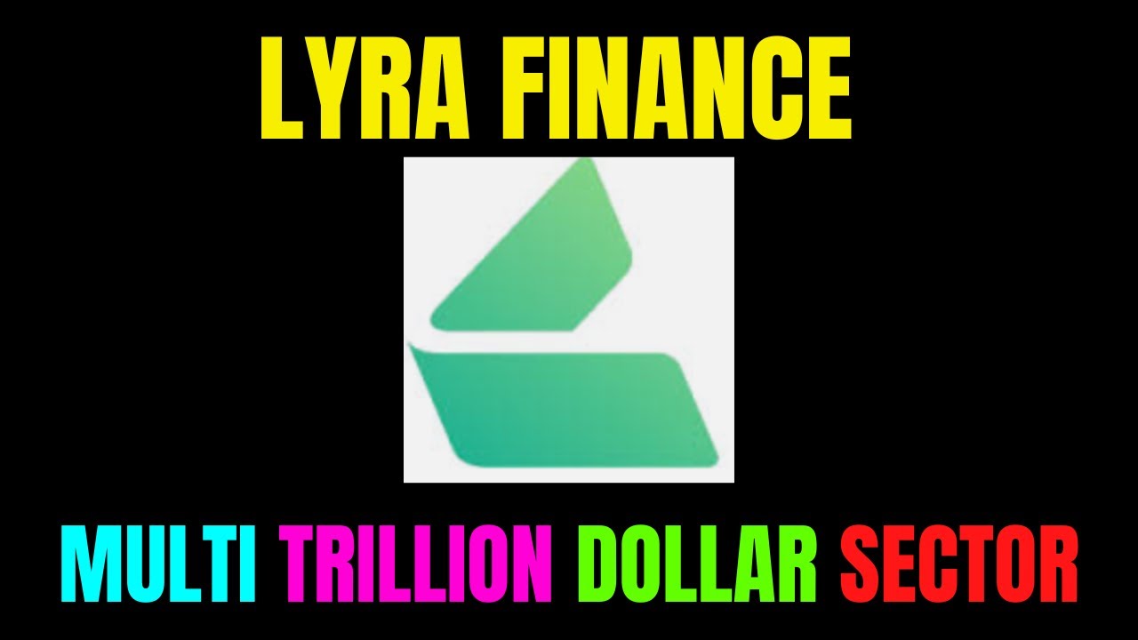 Lyra finance ----- Targeting a Multi-Trillion dollar Sector