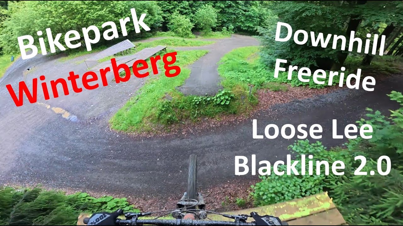Bikepark Winterberg 2025 - Loose Lee + Gap, Blackline 2.0, Downhill, Freeride