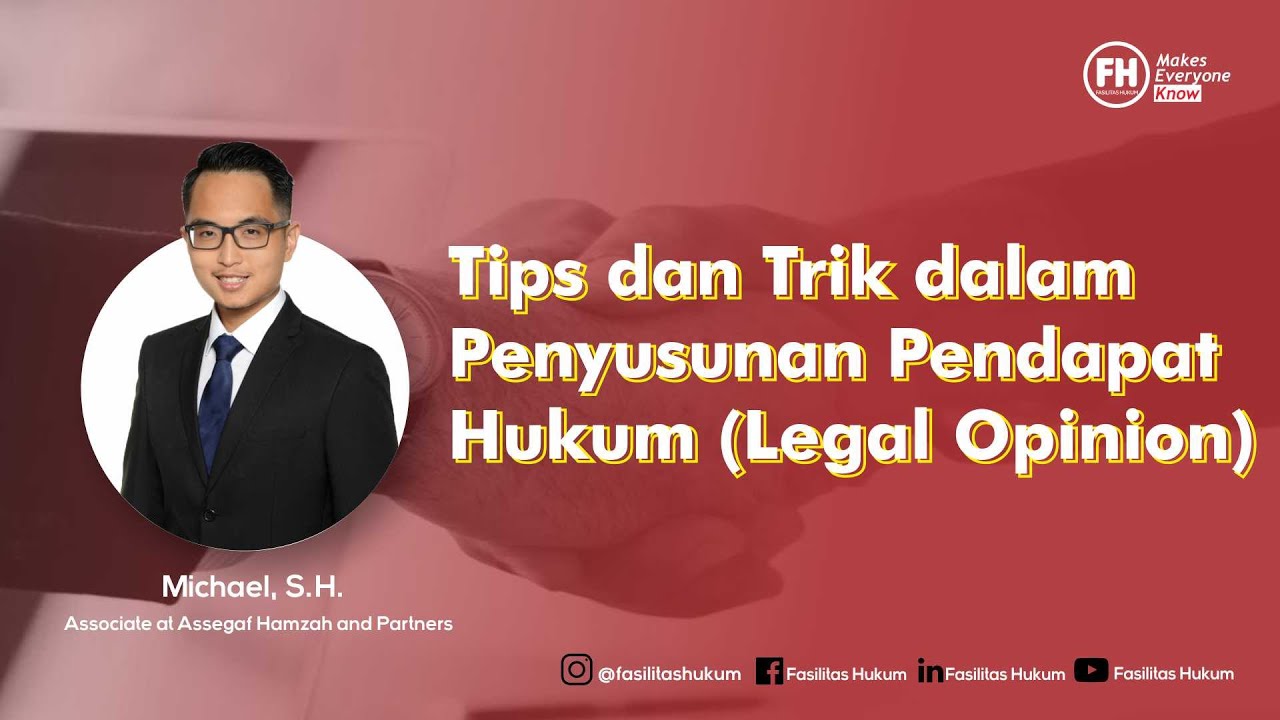 Bagaimana Cara Membuat Legal Opinion ?