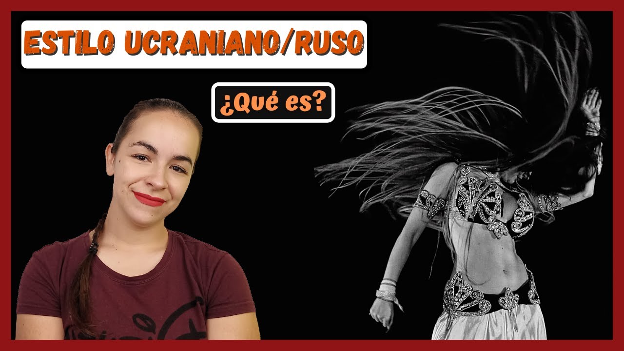 💃TODO sobre el ESTILO UCRANIANO✨MÚSICA, ORIGEN, BAILARINAS y MUCHO MÁS!!