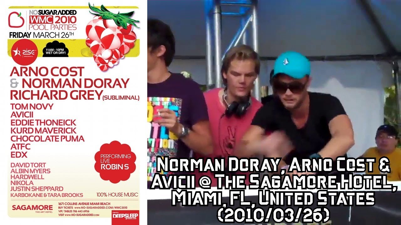 Norman Doray, Arno Cost & Avicii B2B2B @ The Sagamore Hotel, Miami FL, United States (2010/03/26)