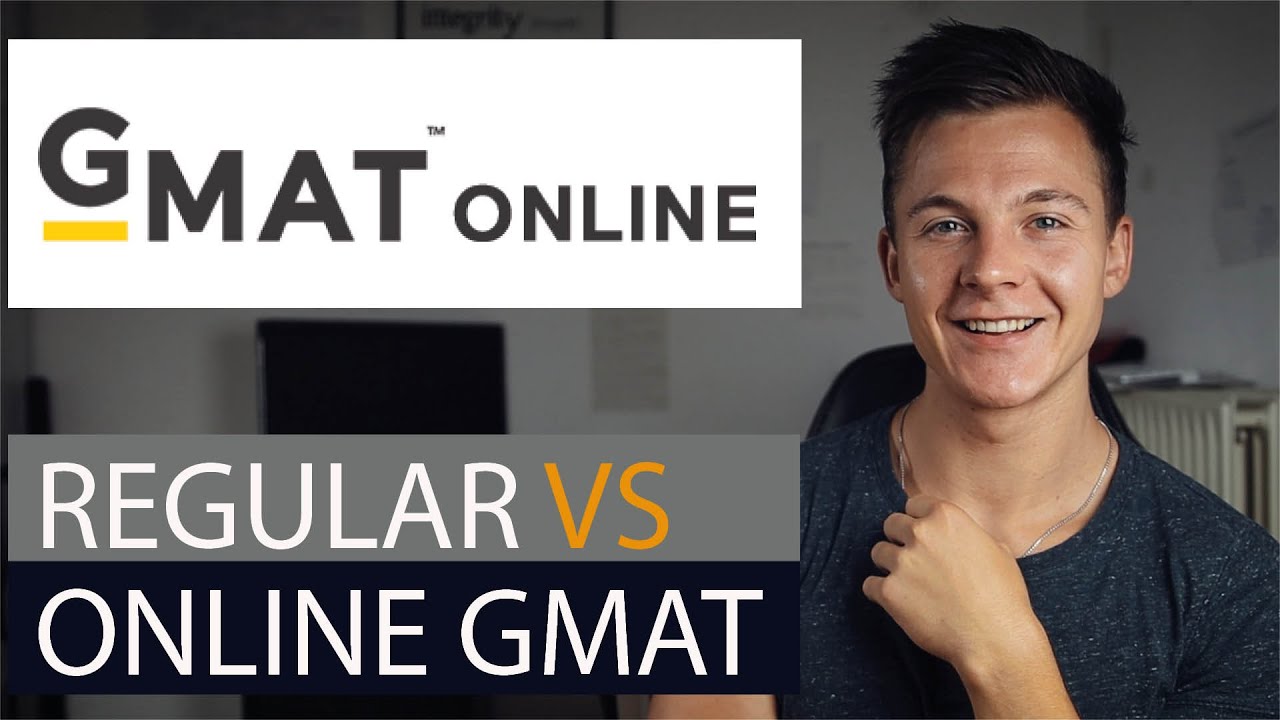 Online GMAT vs Regular GMAT - Differences & Pros/Cons