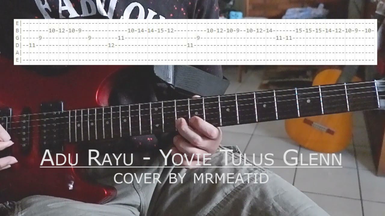 Adu Rayu - Yovie Tulus Glenn Cover Guitar with Tab + Backing track