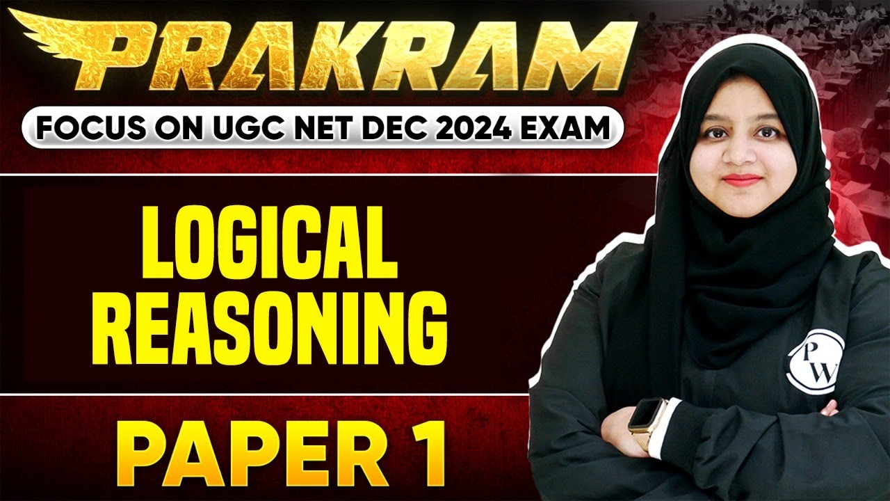 Logical Reasoning | UGC NET Paper 1 | UGC NET Dec 2024 | Gulshan Ma'am
