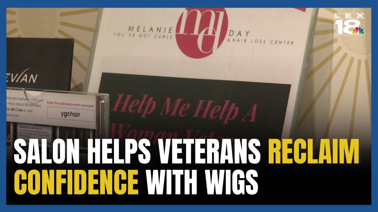 Lexington salon helps women veterans reclaim confidence through free wigs