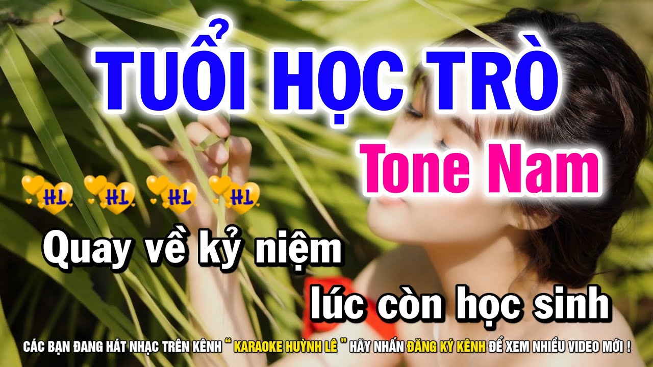 Karaoke Tuổi Học Trò - Tone Nam | Nhạc Sống Huỳnh Lê