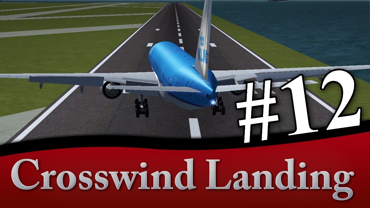 12 Days of Flight Tips: Crosswind Landing Tips (Day 12)