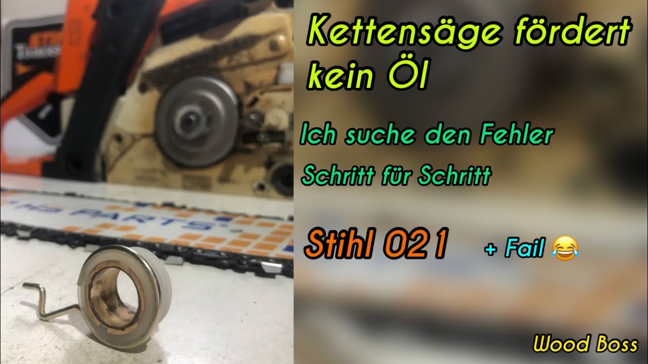 Kettensäge fördert kein Öl. Was ist zu tun Schritt für Schritt Stihl 021 023 025 #Stihl #Woodboss