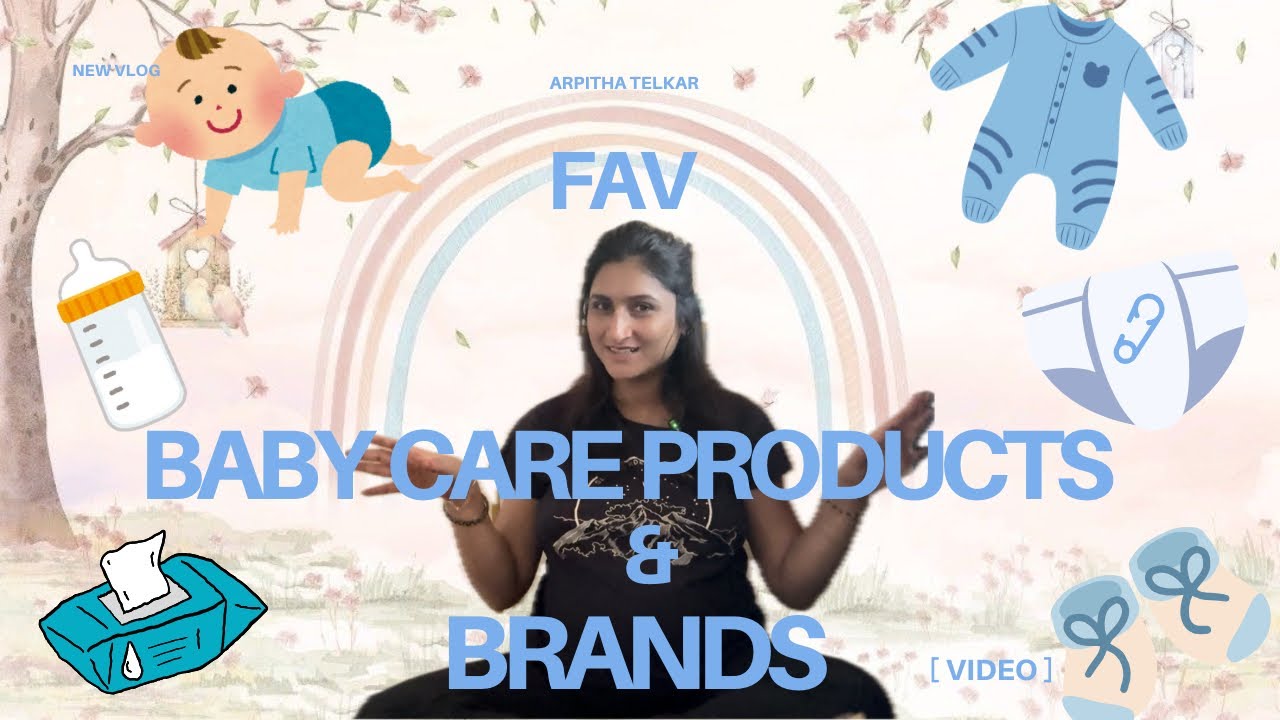Fav baby care products and brands | Arpitha Telkar | kannada vlog