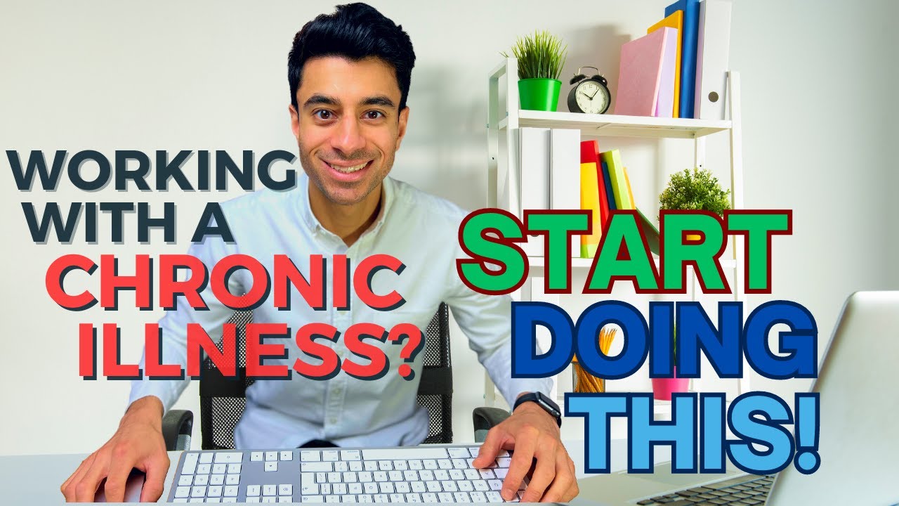 Staying at Work Whilst Living with a Chronic Illness