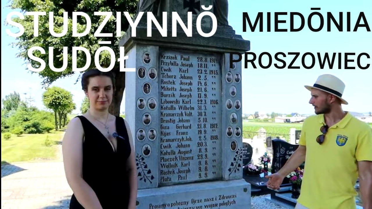STUDZIYNNŎ, SUDŌŁ, MIEDŌNIA, PROSZOWIEC ze Nataliōm Klimaschkōm (Racibórz 7/7) Gōrny Ślōnsk #138