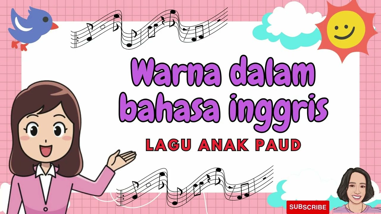 WARNA DALAM BAHASA INGGRIS | Lirik dan Lagu Anak TK #laguanakpaud #laguanaktk #anakusiadini