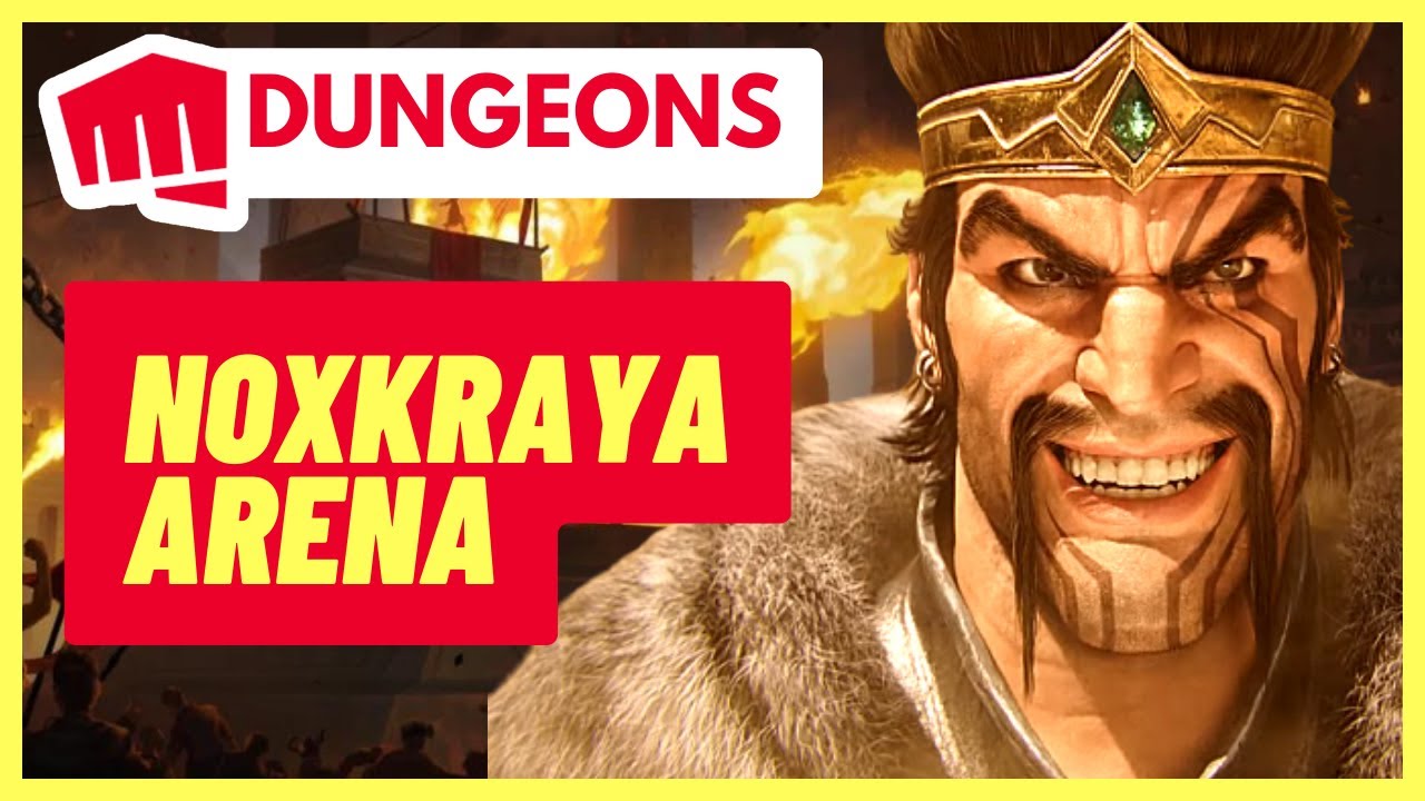 Riot MMO Dungeon  - Noxkraya Arena