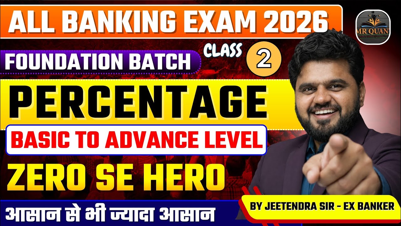 Percentage Basic to Advanced | Class 02 | Complete Concept + Short Tricks | By Jeetendra Sir