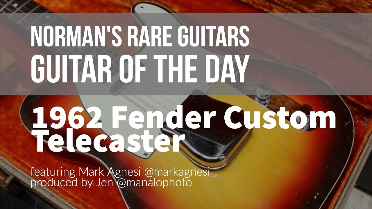 Norman's Rare Guitars - Guitar of the Day: 1962 Fender Custom Telecaster