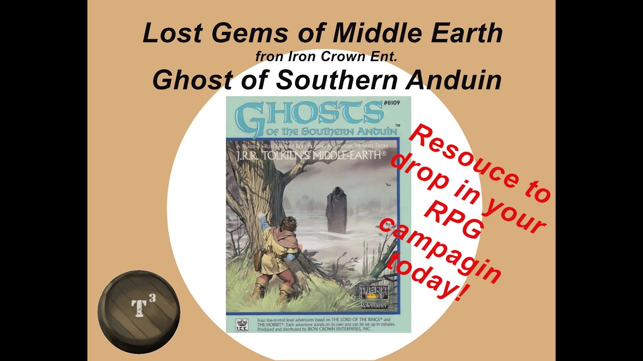 Lost Gems of Middle-earth by Iron Crown- Ghost of S. Anduin