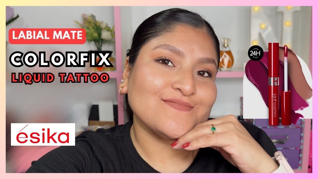 LABIAL COLORFIX LIQUID TATTO ESIKA | MI COLECCIÓN DE LABIALES
