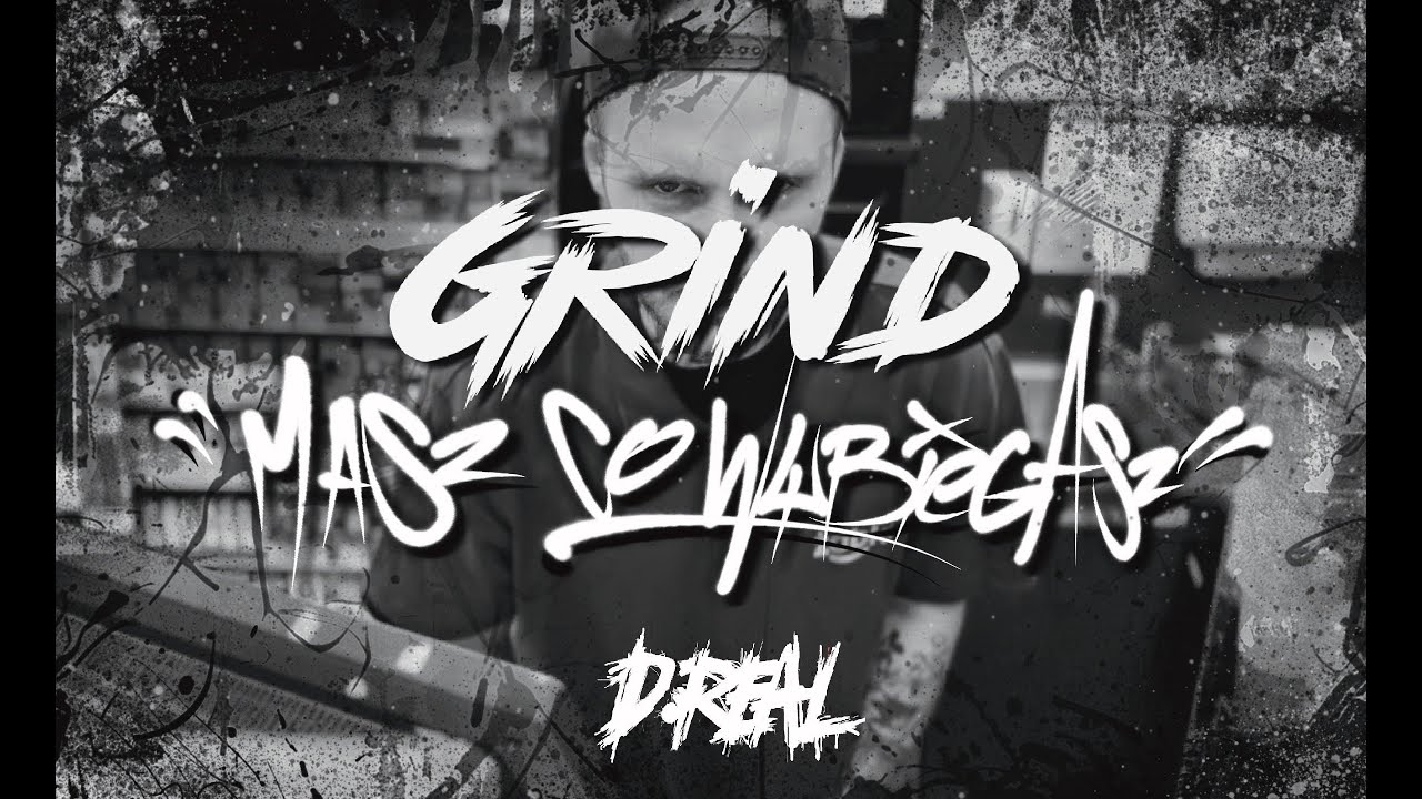 GRIND - Masz co wybiegasz (prod.Baplab)
