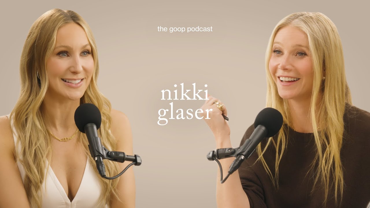 Nikki Glaser & Gwyneth talk Roasting Tom Brady & Hosting the Golden Globes - the goop Podcast