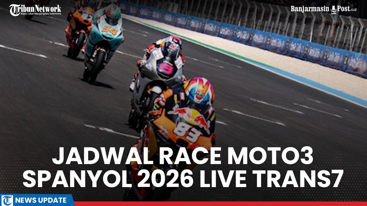 Live Trans7 Sore Hari, Ini Jadwal Race Moto3 MotoGP Spanyol 2026 Jam 16.00 WIB, Ada Veda Ega Pratama