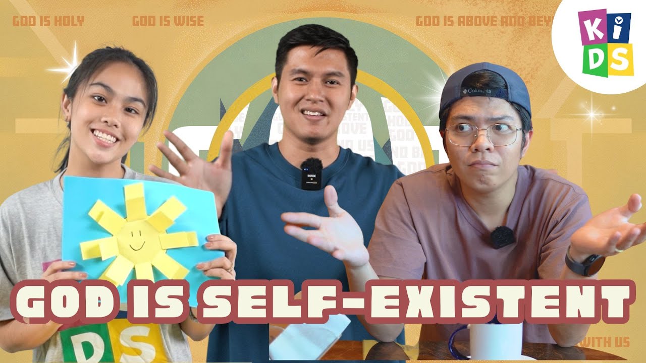 Kids Church Online | God | Self existent
