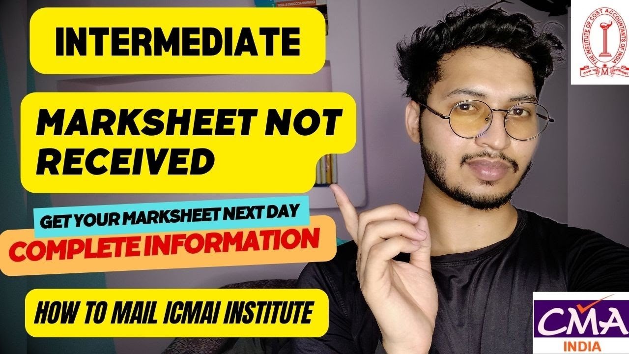 How to Receive CMA Intermediate Marksheet | Marksheet Not Received | Mail to Institute