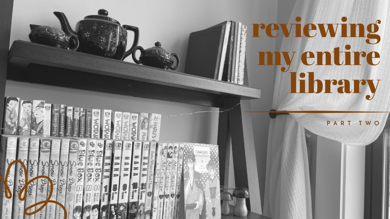 Reviewing My Collection Part 2 | More Shojo, Josei, Graphic Novels, + Novels