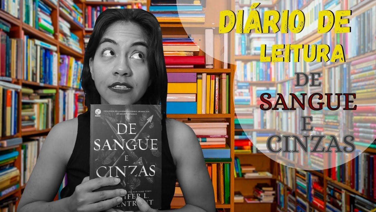 Diario de leitura - De Sangue e Cinzas