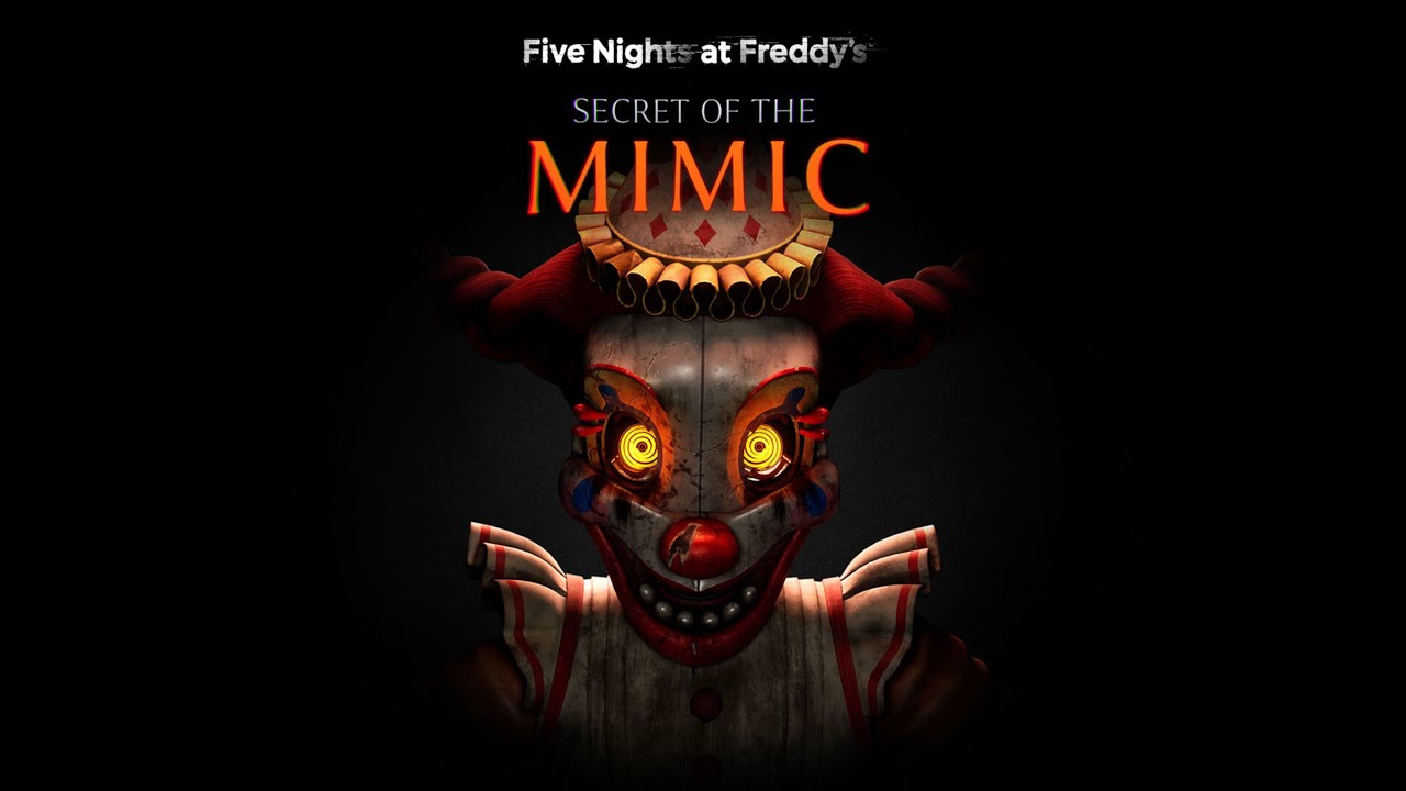 FNAF: Secret of the Mimic - #4