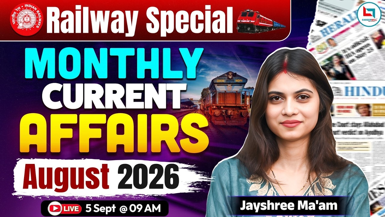 Current Affairs Today | August 2026 Monthly Current Affairs |Railway Current Affairs by Jayshree Mam